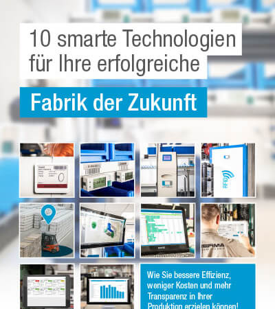 Whitepaper: 10 smarte Technologien für Ihre erfolgreiche Fabrik der Zukunft