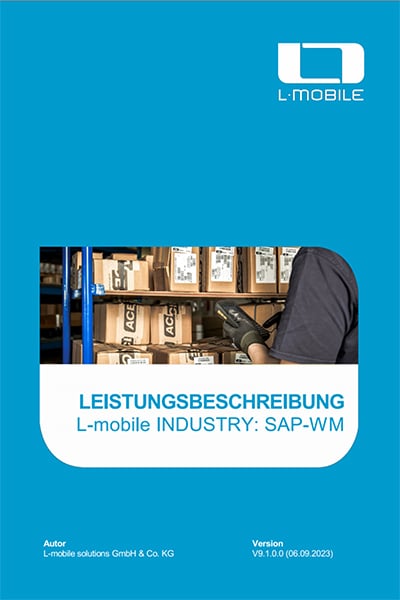 L-mobile Industry Release Notes 9.1 — Leistungsbeschreibung SAP WM