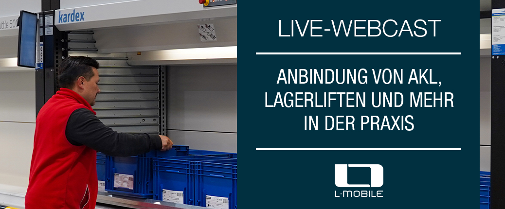 Live-Webcast: Lagerlifte anbinden