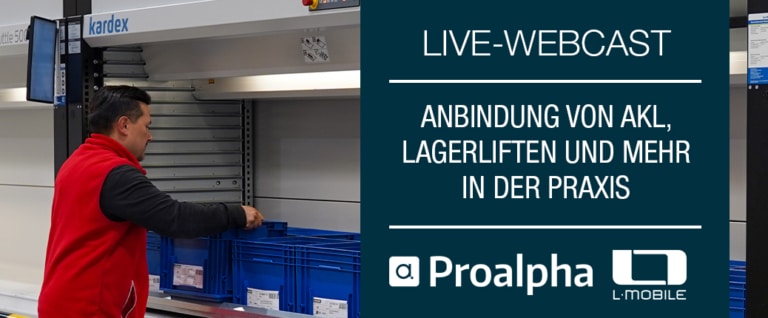 Live-Webcast für eine vernetzte Lagerlogistik mit Proalpha: Anbindung automatischer Kleinteilelager, Lifte & Co.